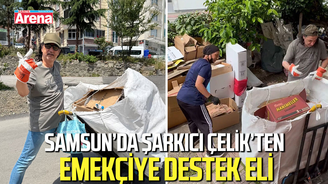 Samsun’da şarkıcı Çelik’ten emekçiye destek eli