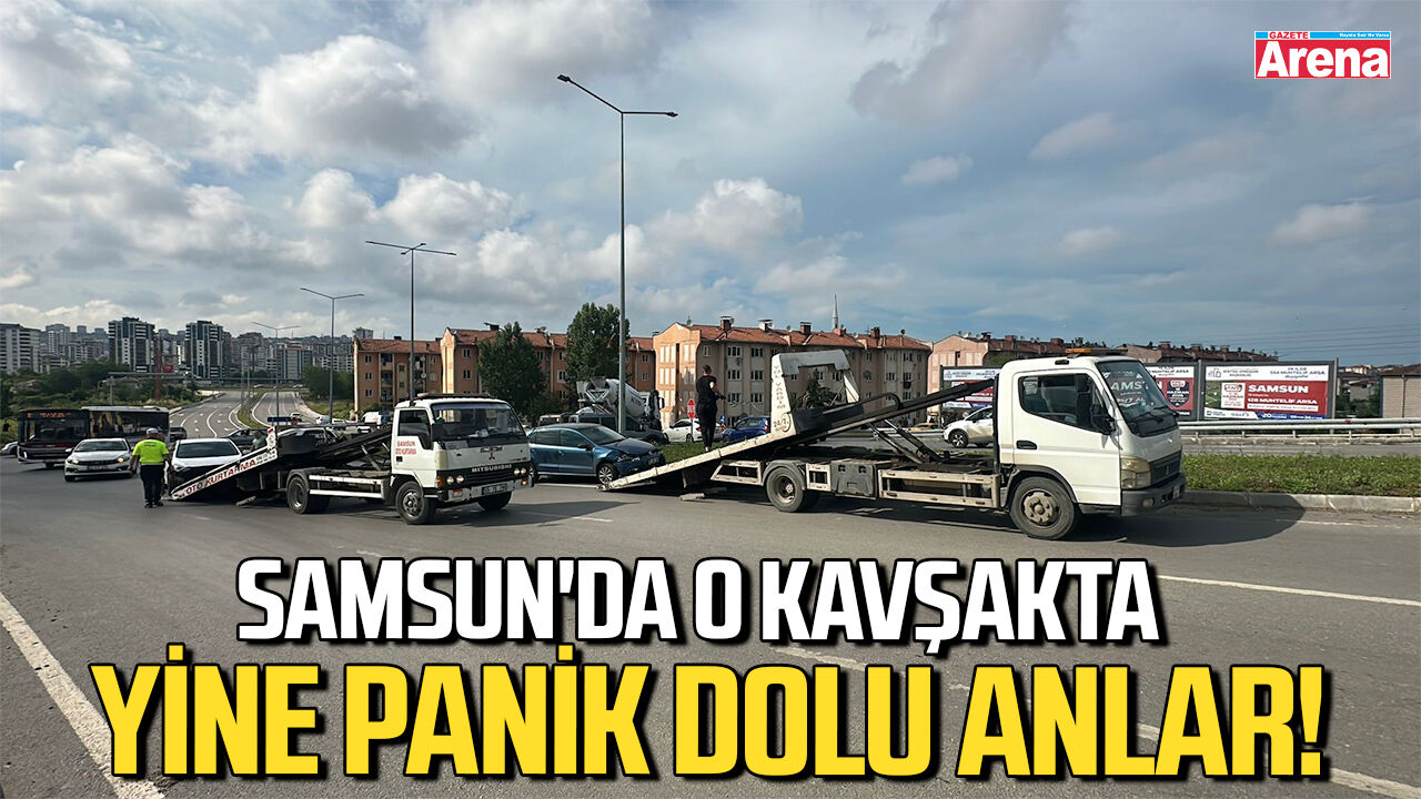 Samsun'da o kavşakta yine panik dolu anlar!