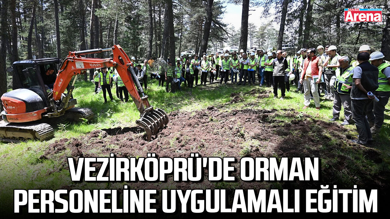 Vezirköprü'de orman personeline uygulamalı eğitim