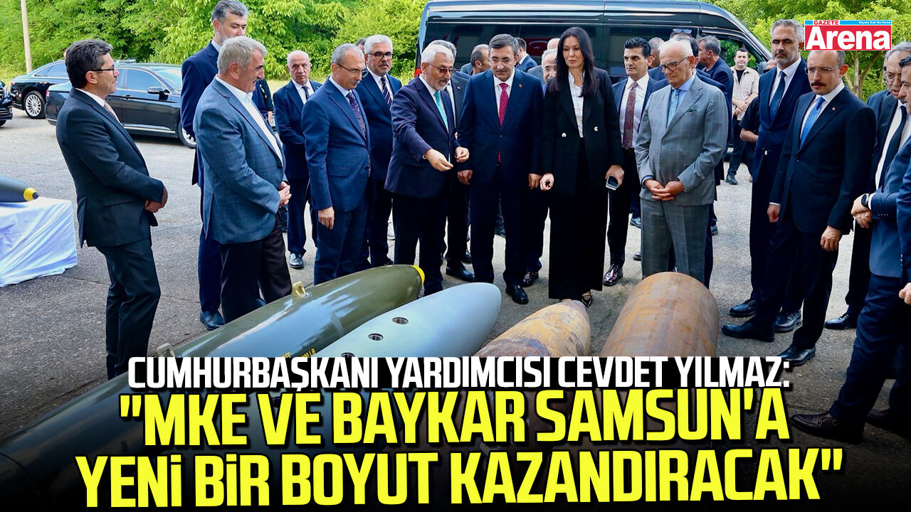 Cevdet Yılmaz: "Samsun'a yeni bir boyut kazandıracak"
