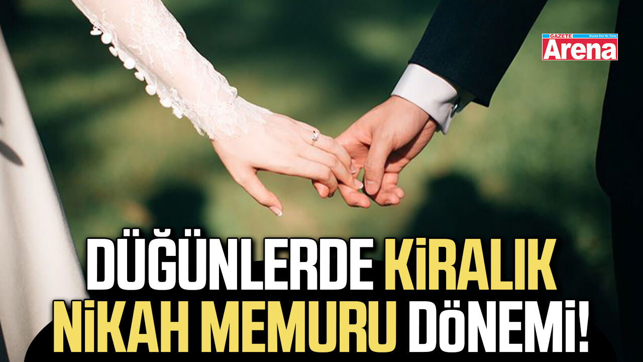 Düğünlerde kiralık nikah memuru dönemi!