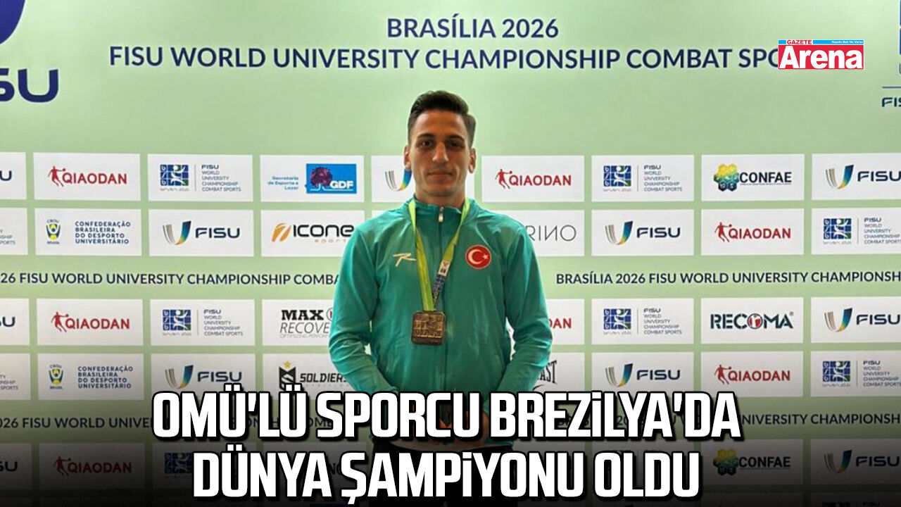OMÜ'lü sporcu Brezilya'da Dünya Şampiyonu oldu