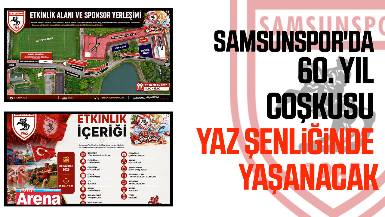 Samsunspor'da 60. yıl coşkusu yaz şenliğinde yaşanacak