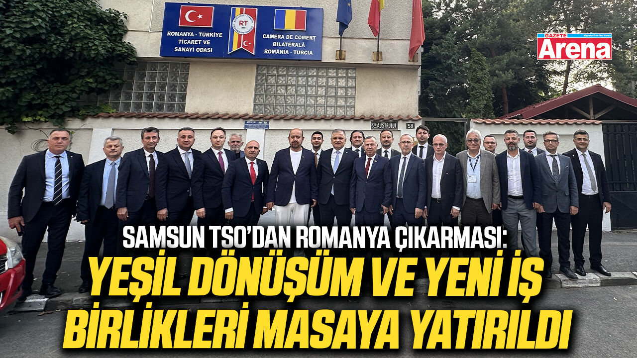 Samsun TSO’dan Romanya çıkarması