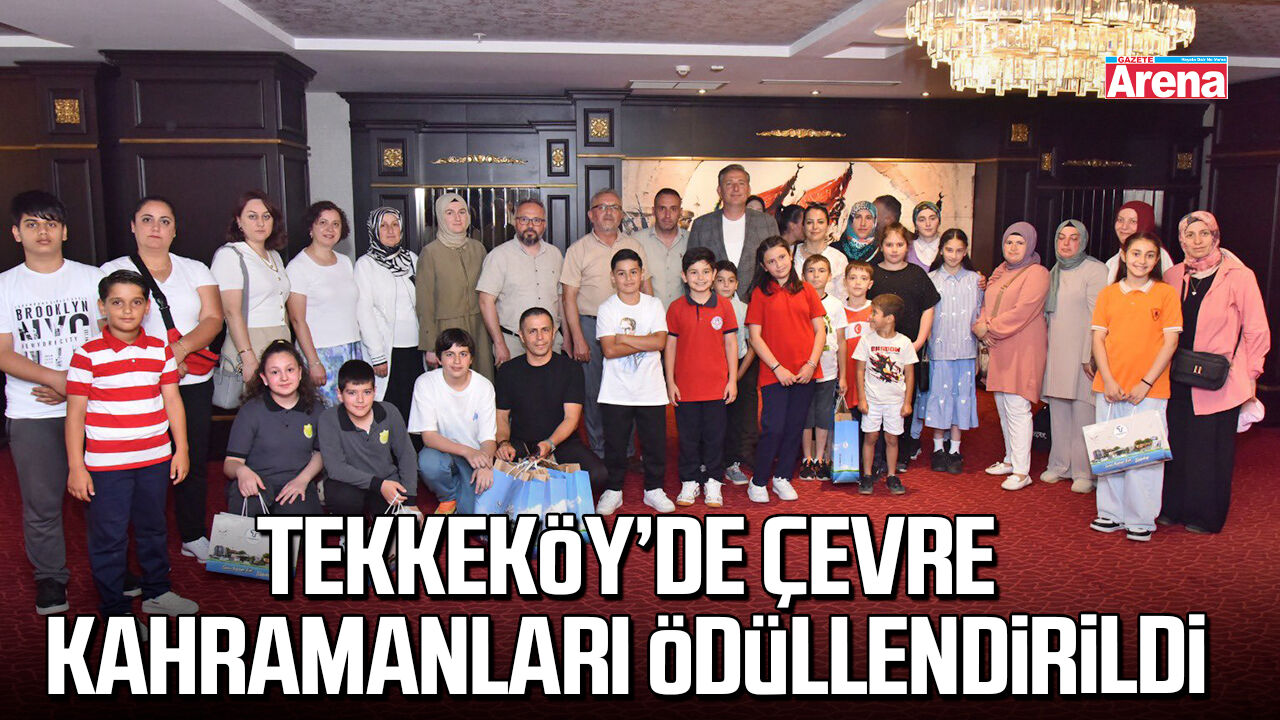 Tekkeköy’de çevre kahramanları ödüllendirildi