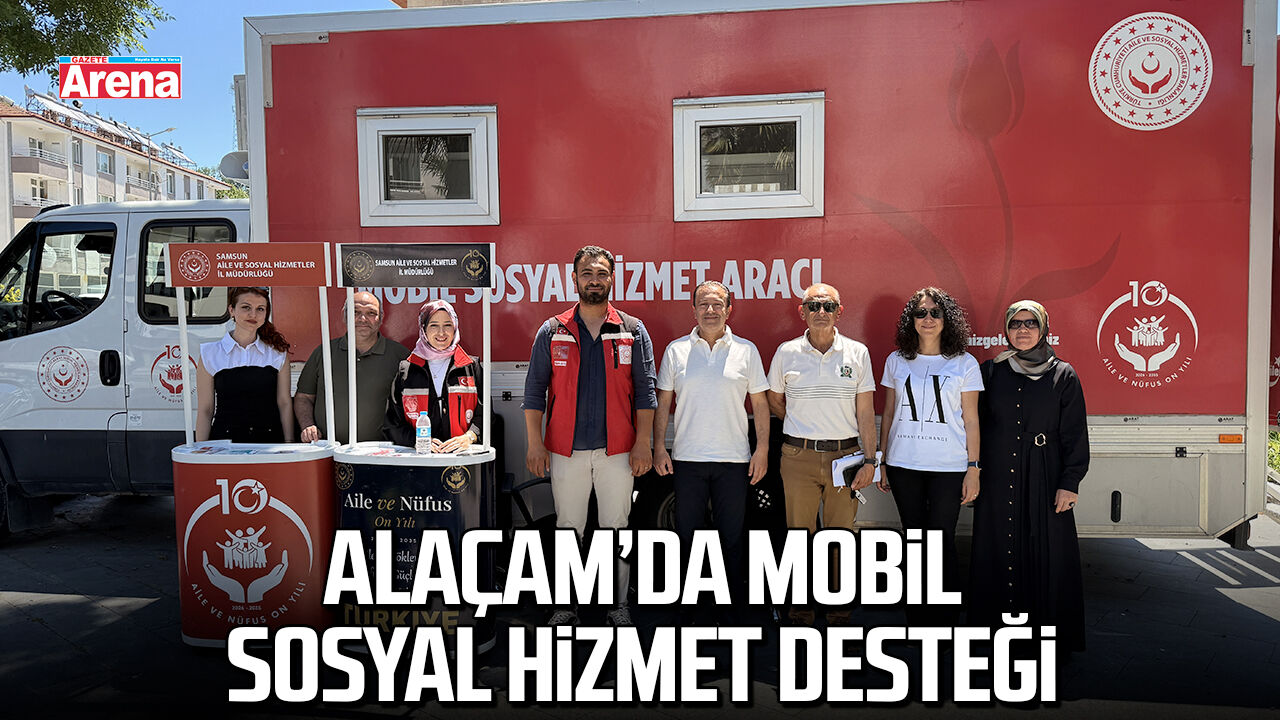 Alaçam’da mobil sosyal hizmet desteği