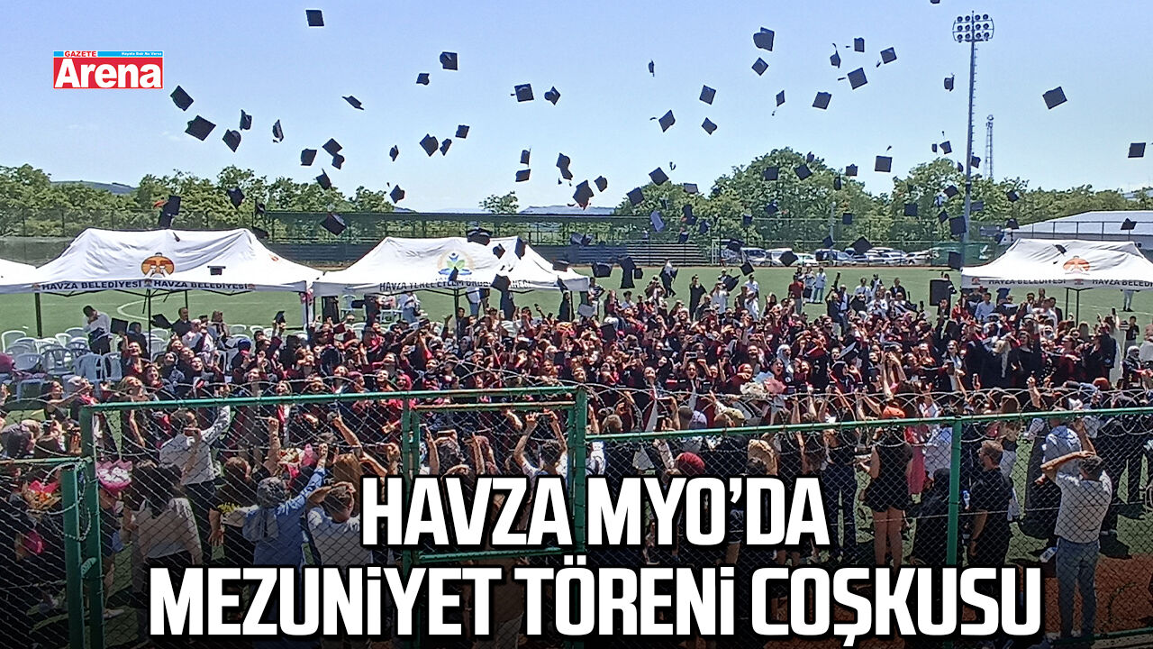 Havza MYO’da mezuniyet töreni coşkusu