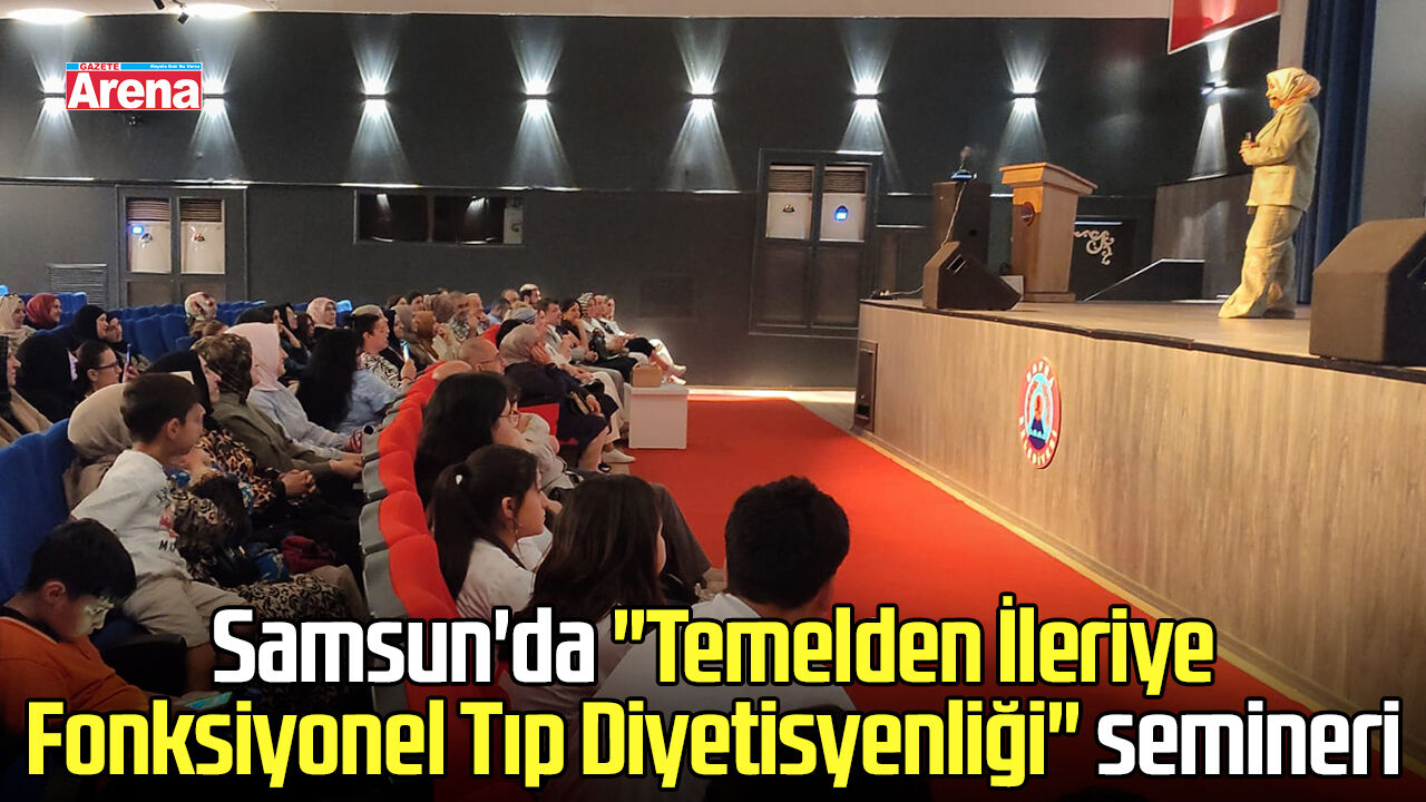 Bafra’da Fonksiyonel Tıp Diyetisyenliği semineri