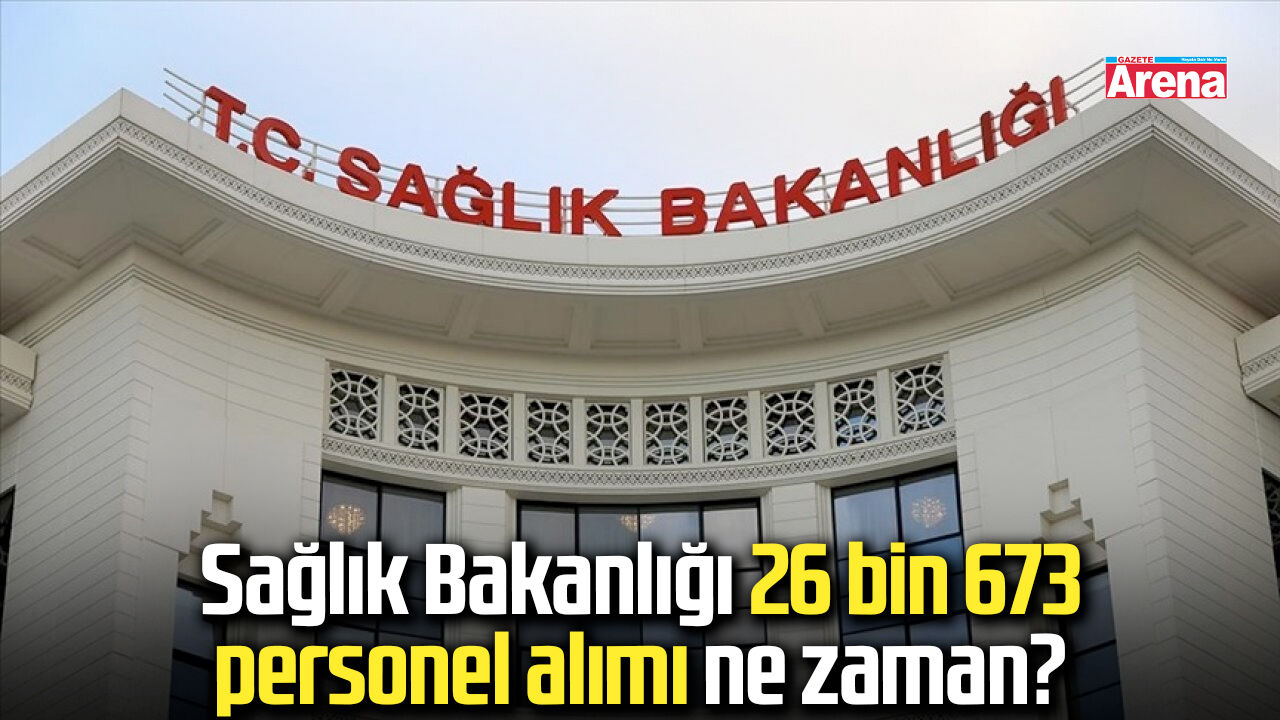 Sağlık Bakanlığı 26 bin 673 personel alımı