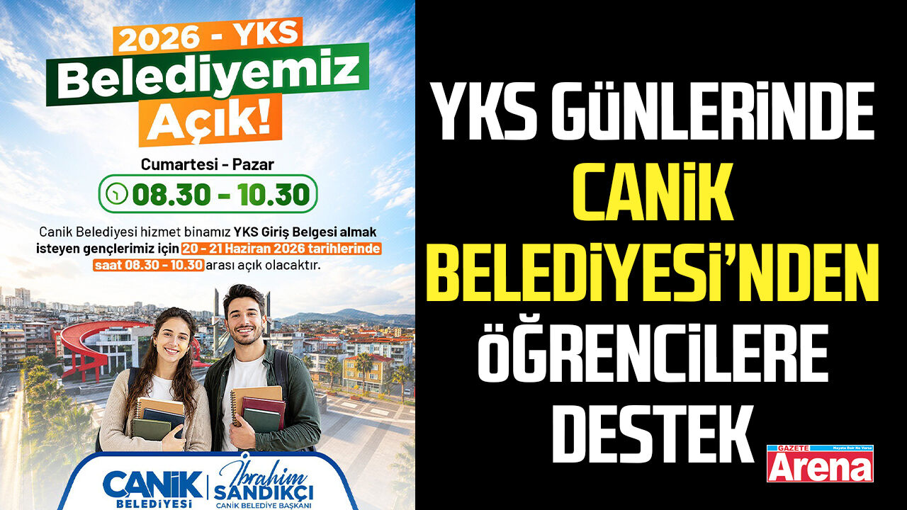 YKS günlerinde Canik Belediyesi’nden öğrencilere destek