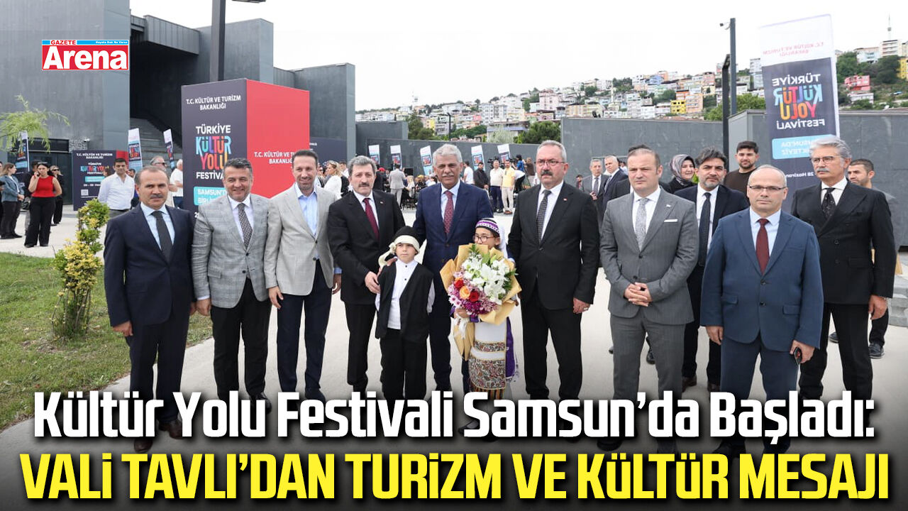 Samsun Kültür Yolu Festivali 3. kez kapılarını açtı