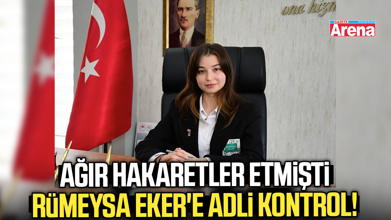 AK Partili Rümeysa Eker hakim karşısında!