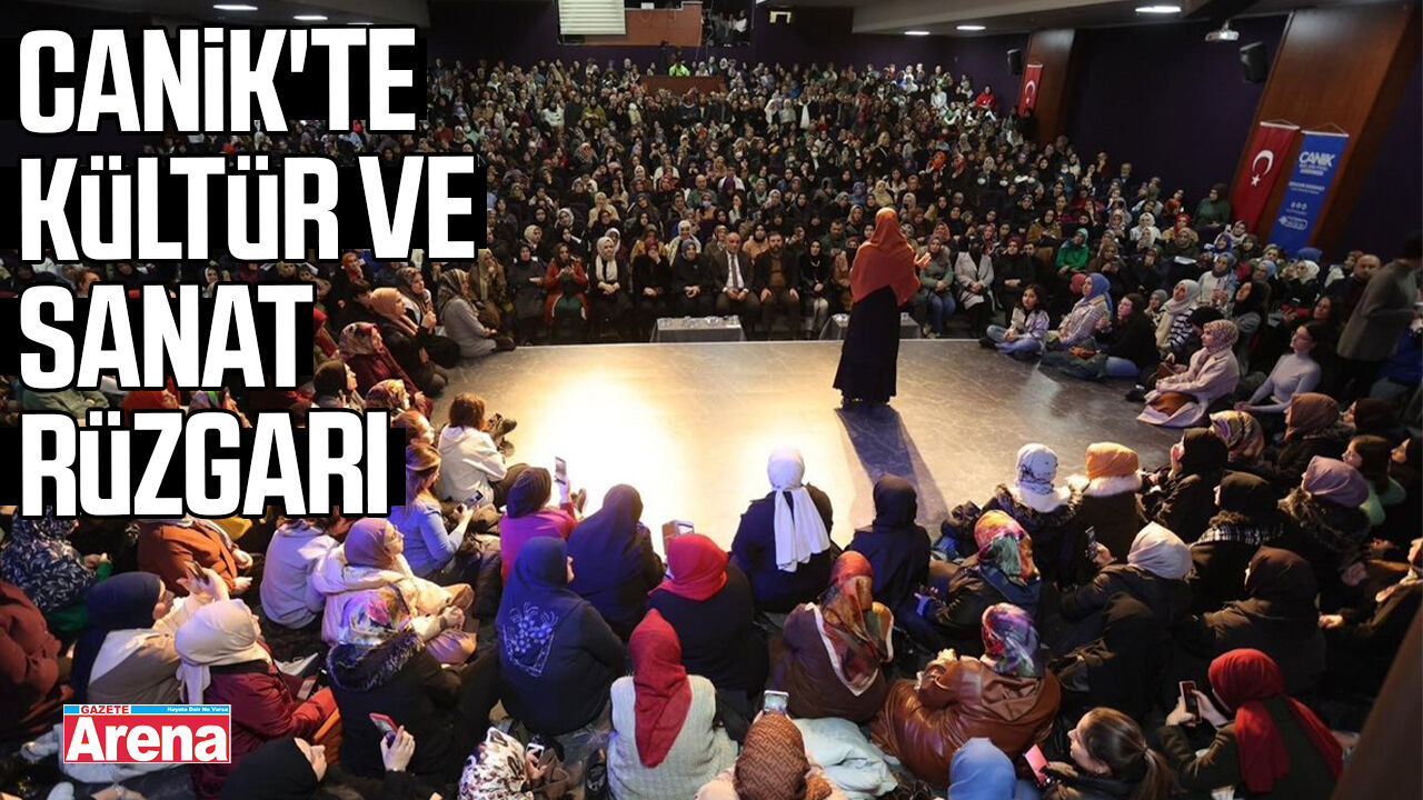 Canik'te kültür ve sanat rüzgarı