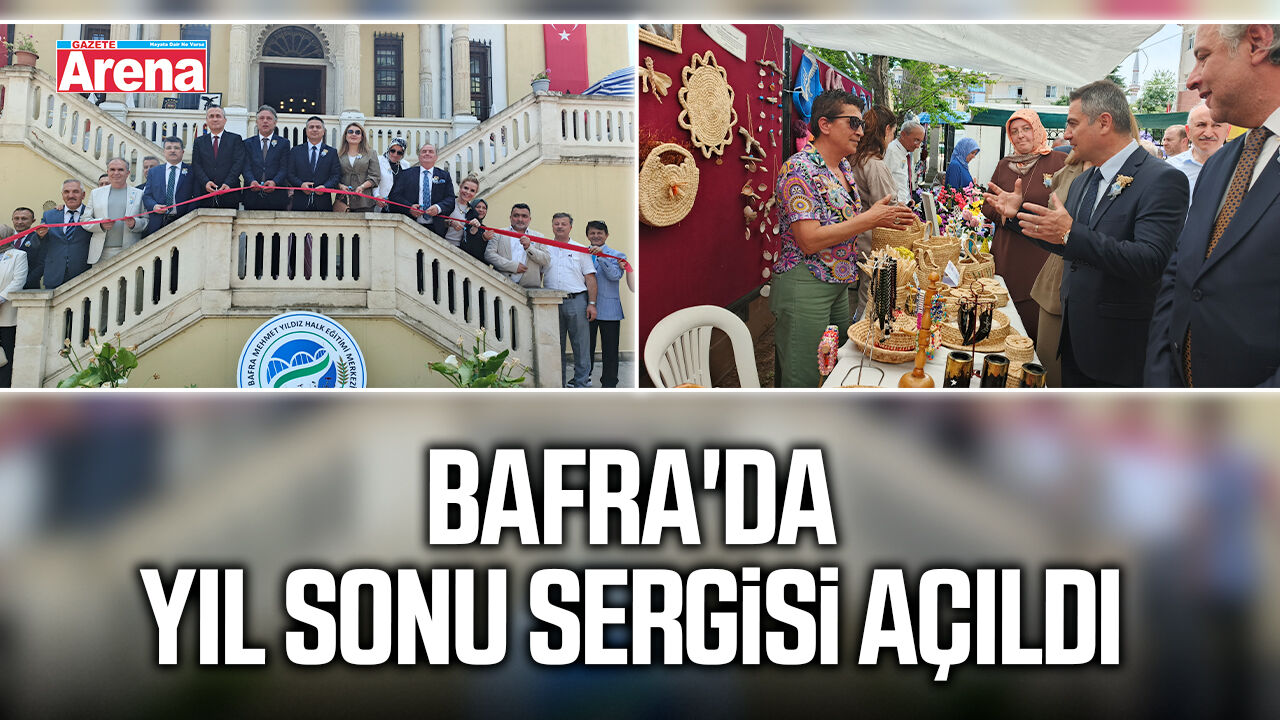 Bafra'da yıl sonu sergisi açıldı