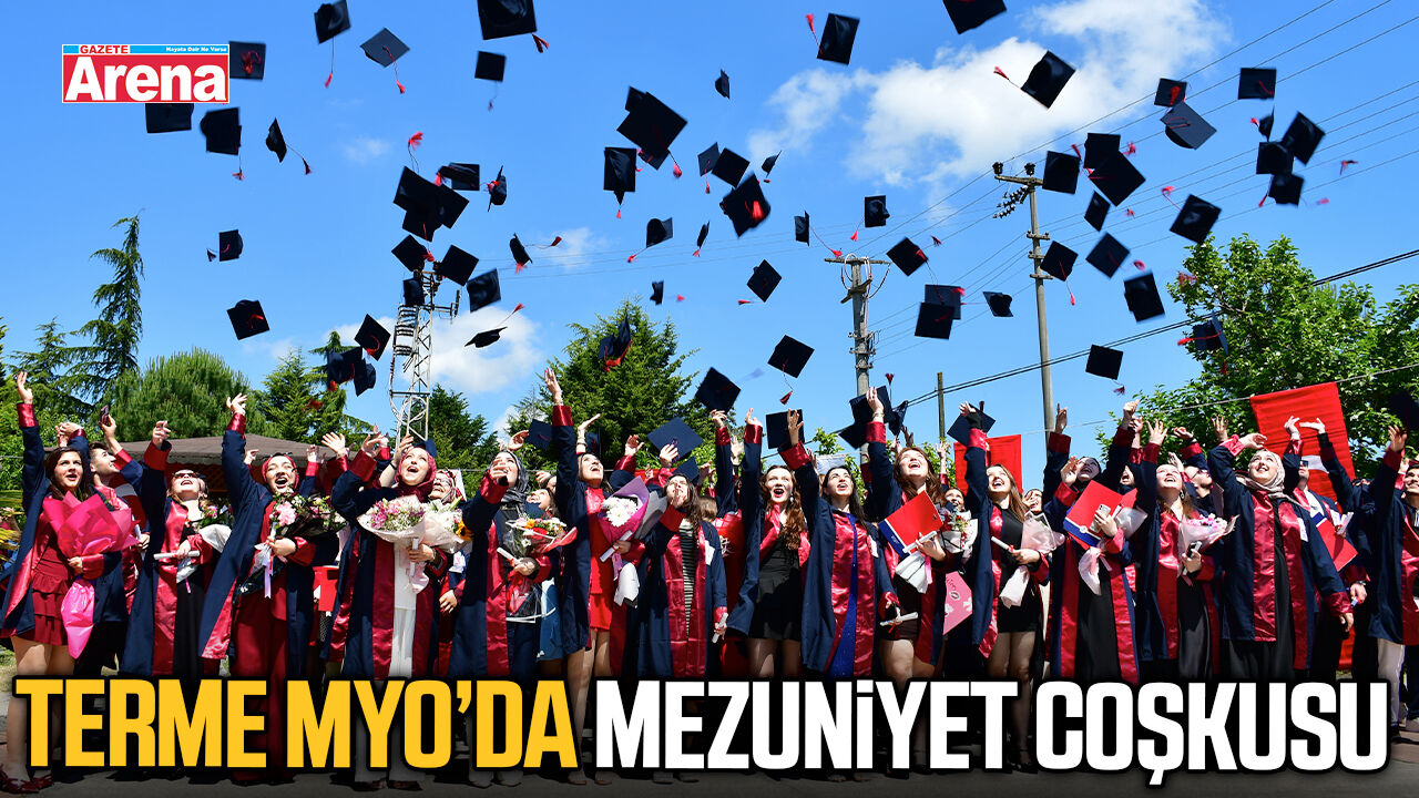 Terme MYO’da mezuniyet coşkusu