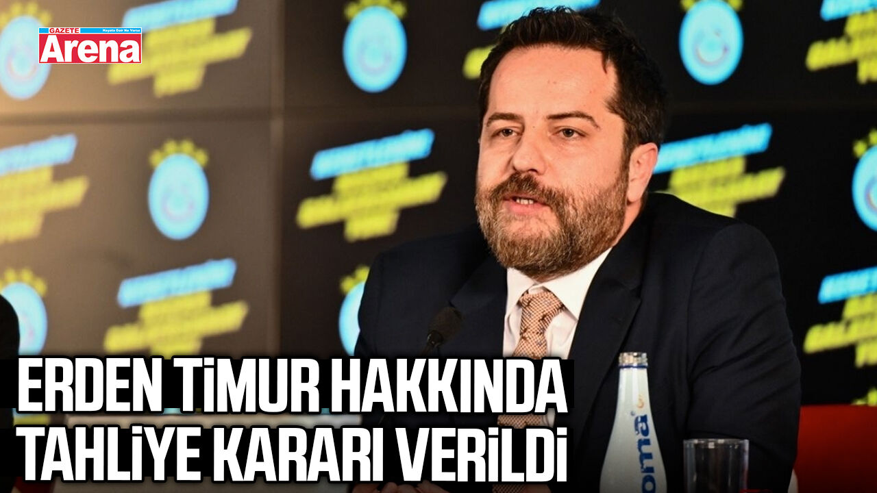 Erden Timur hakkında tahliye kararı verildi