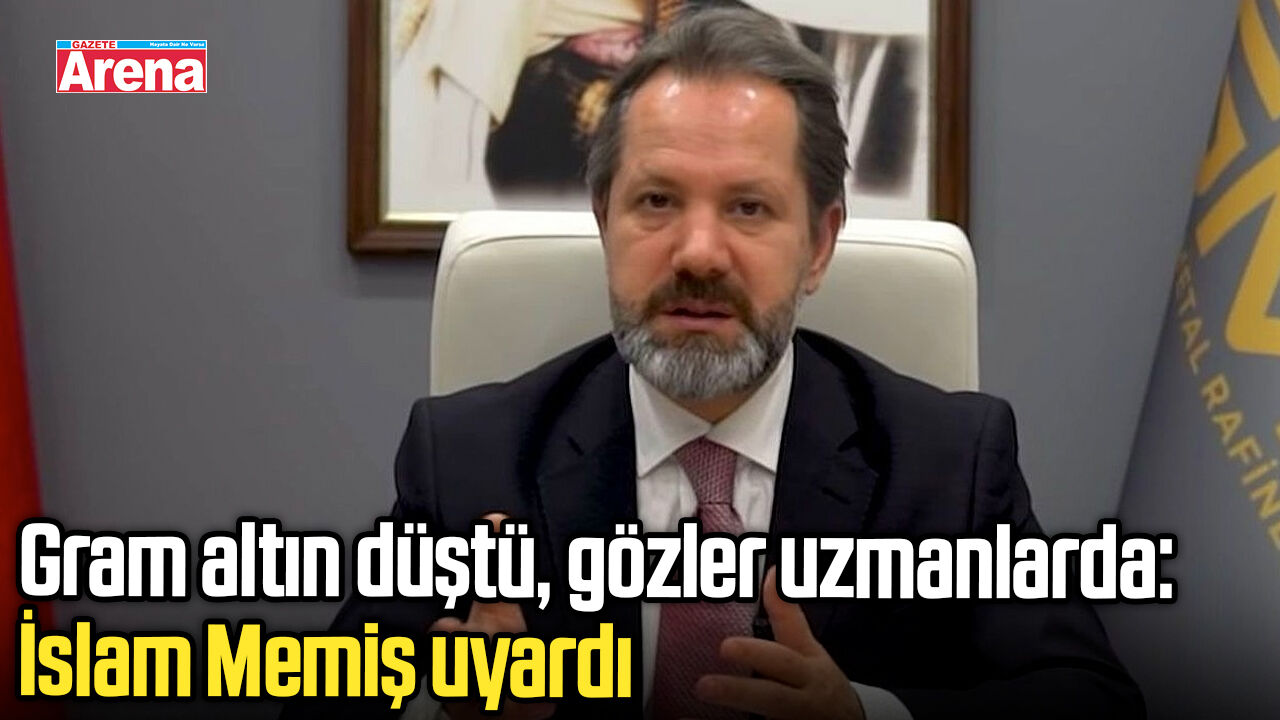 Gram altın düştü, gözler uzmanlarda: İslam Memiş uyardı