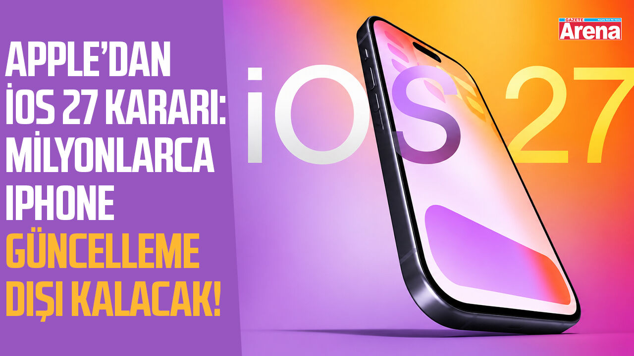 Apple’dan iOS 27 kararı: Milyonlarca iPhone güncelleme dışı kalacak!
