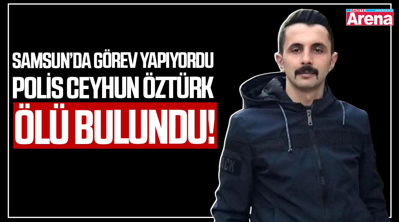 Özel harekat polisi Ceyhun Öztürk aracında ölü bulundu!