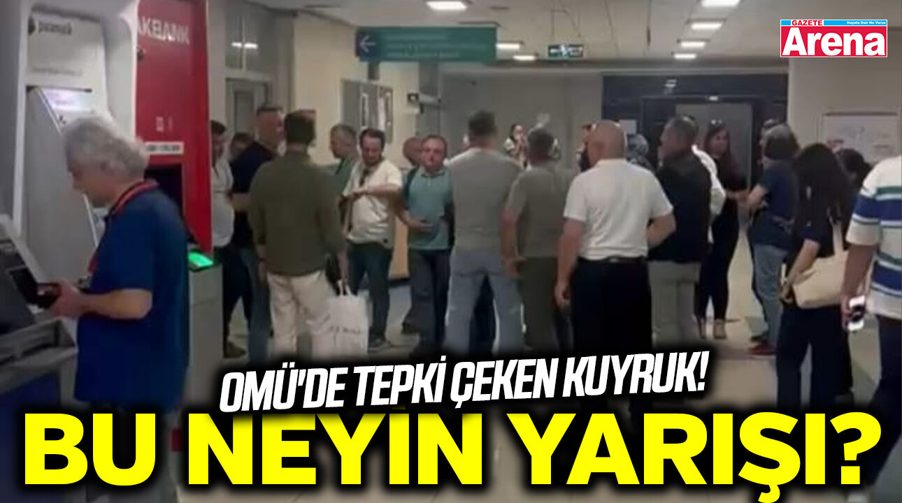 OMÜ'deki kuyruk tepki çekti! Mesai bitmeden çıkış yarışı!