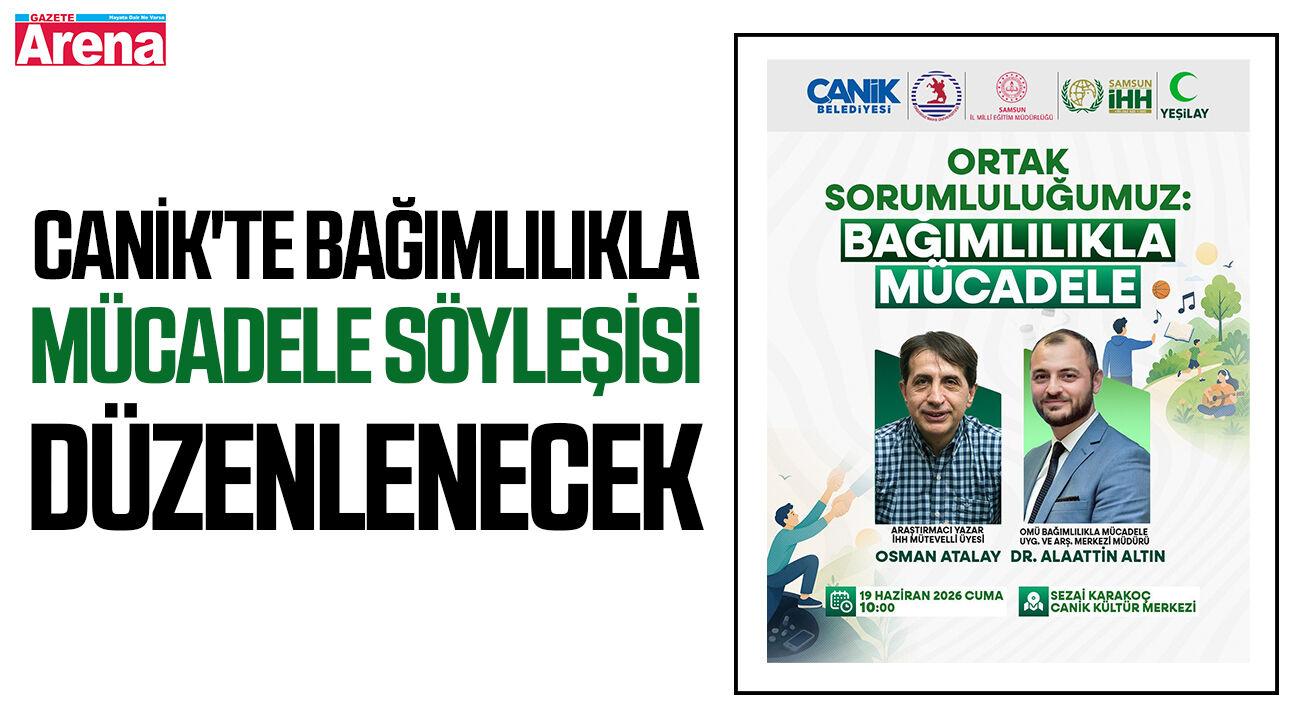 Canik'te bağımlılıkla mücadele söyleşisi düzenlenecek