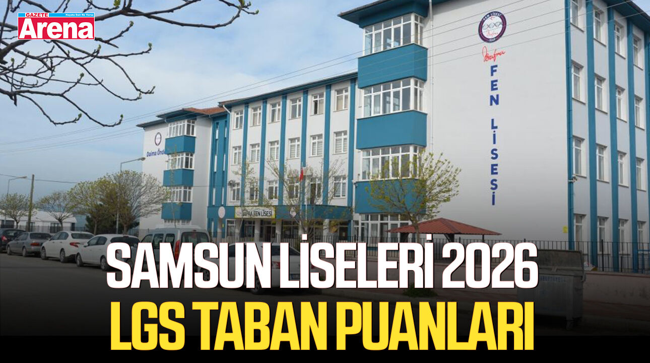 Samsun liseleri LGS taban puanları ve yüzdelik dilimleri