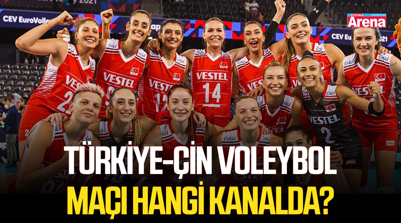 Türkiye-Çin voleybol maçı hangi kanalda?