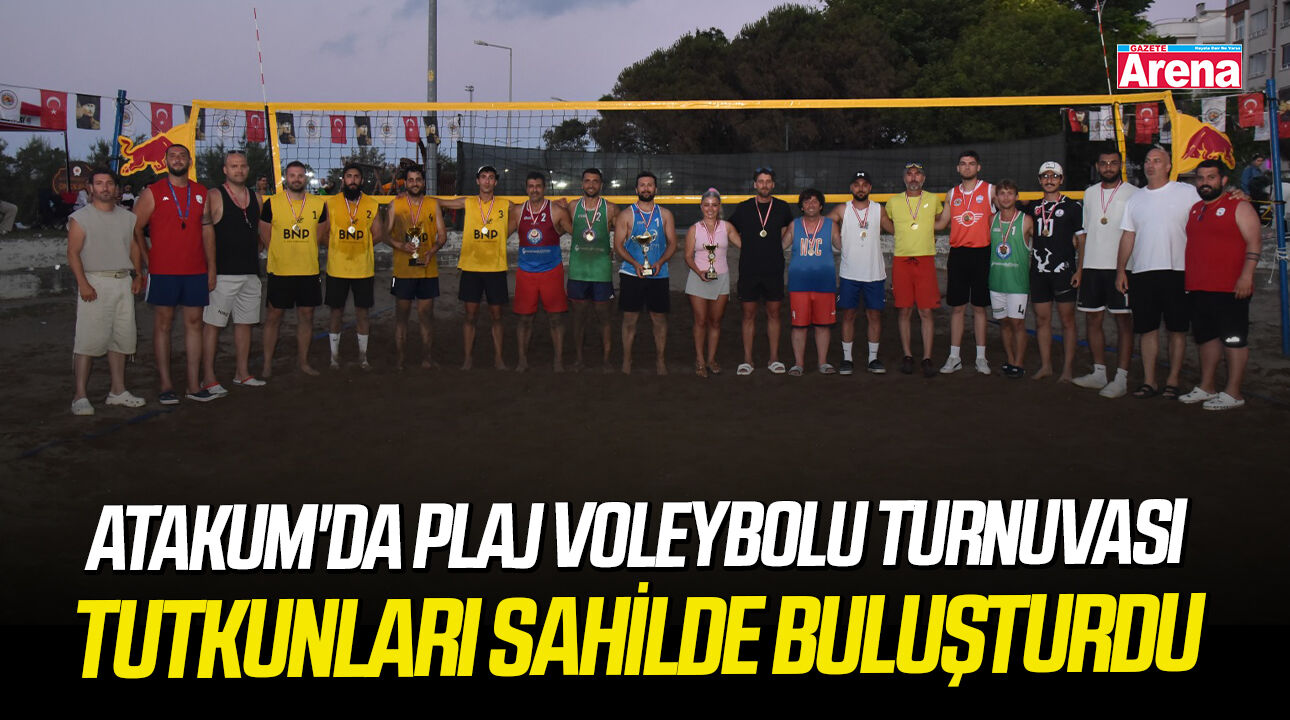 Atakum'da Plaj Voleybolu Turnuvası tutkunları sahilde buluşturdu