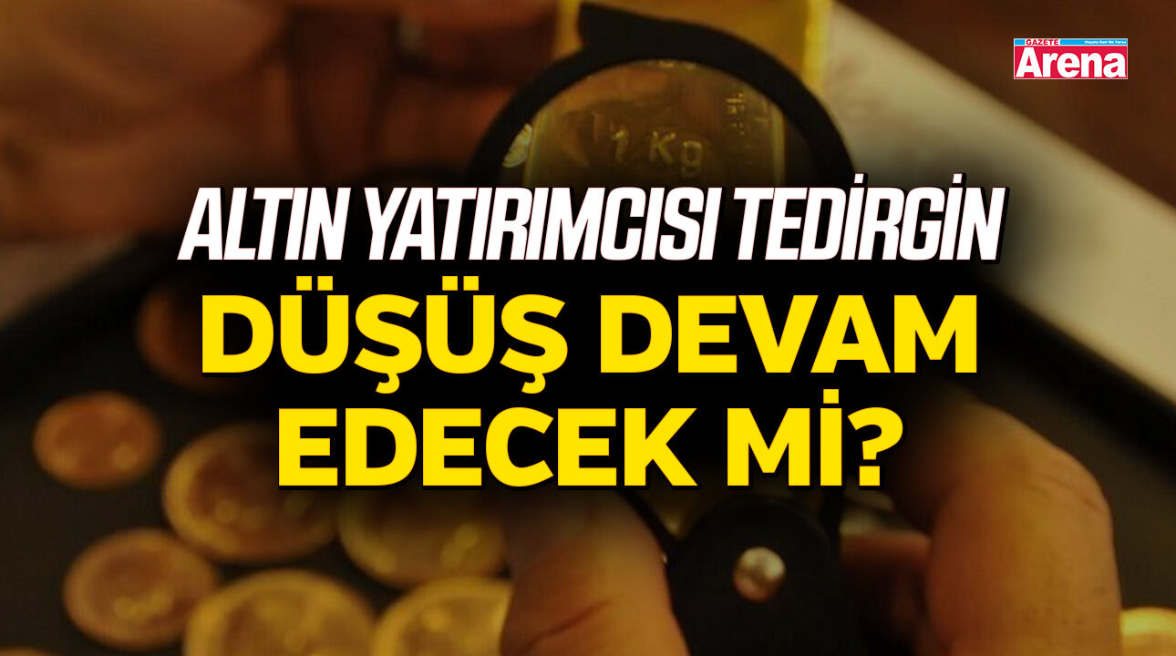 Altın yatırımcısı tedirgin: Düşüş devam edecek mi?
