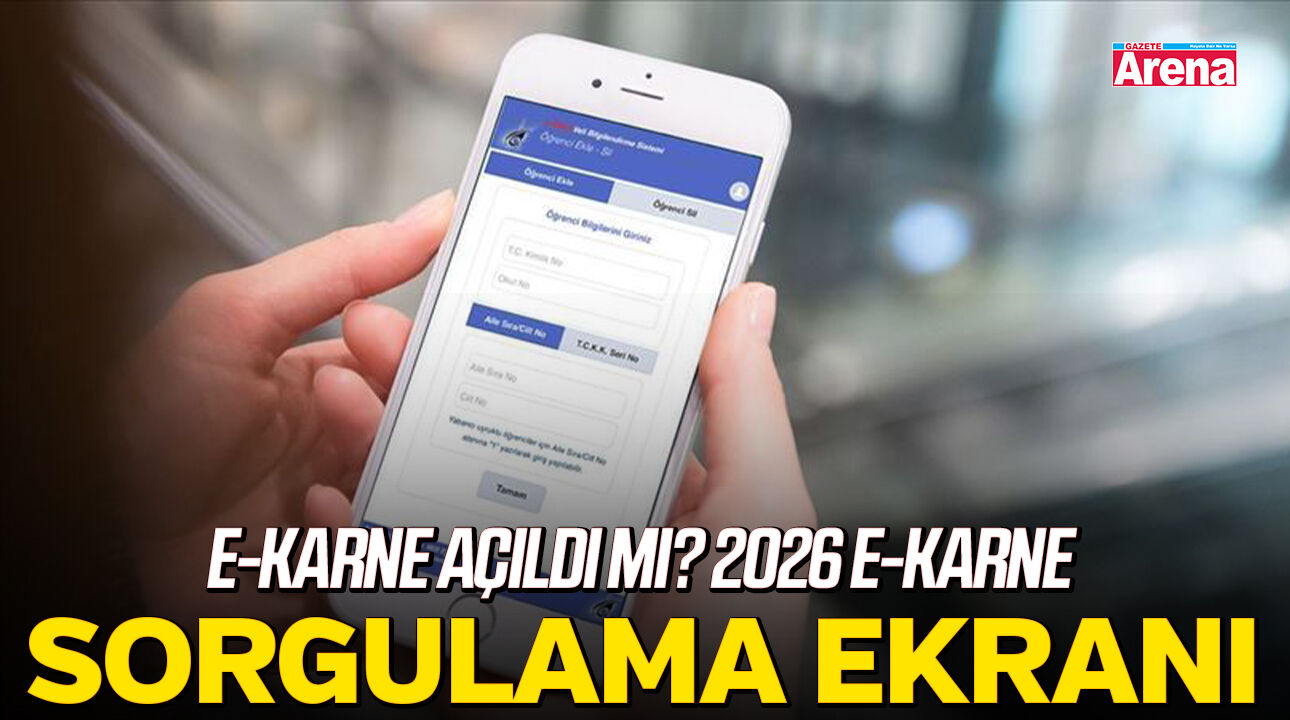 E-Karne açıldı mı? 2026 e-Karne sorgulama ekranı