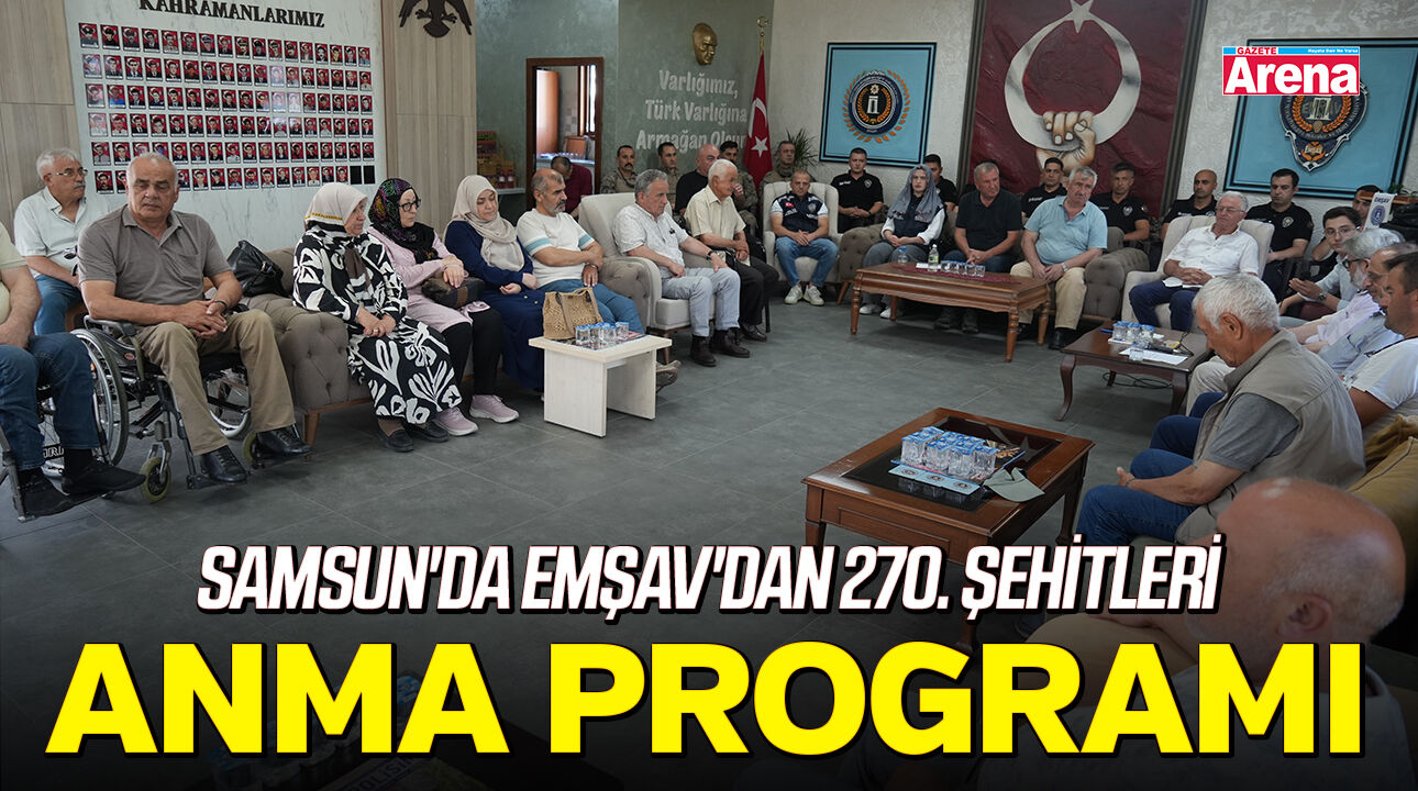 Samsun'da EMŞAV'dan 270. şehitleri anma programı