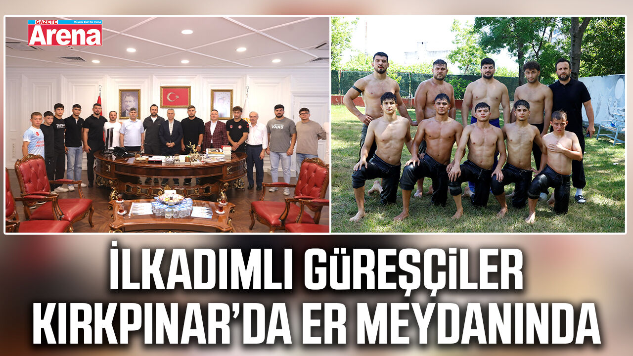 İlkadımlı Güreşçiler Kırkpınar’da er meydanında