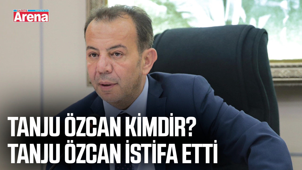 Tanju Özcan kimdir? CHP'de Tanju Özcan istifa etti