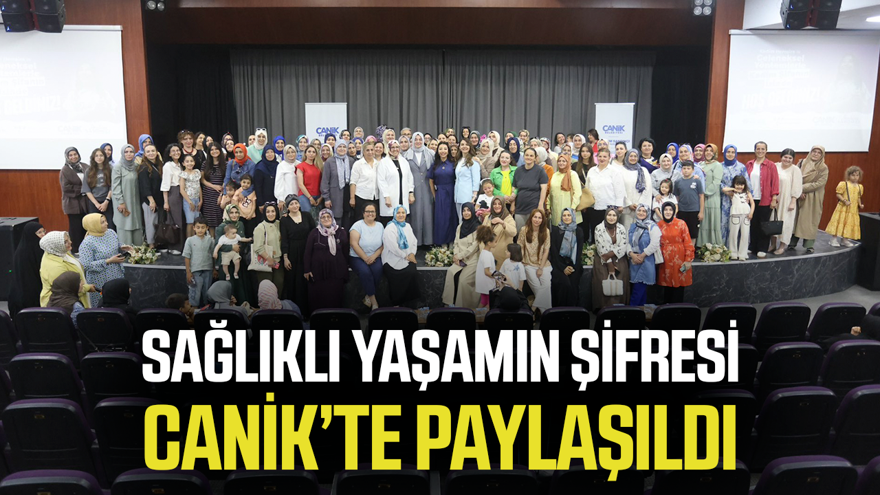 Sağlıklı yaşamın şifresi Canik’te paylaşıldı