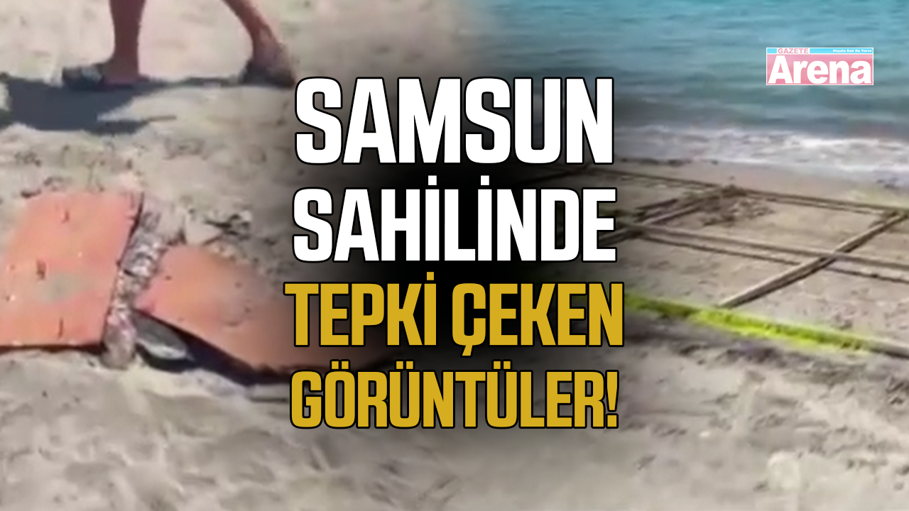 Samsun sahilinde tepki çeken görüntüler!