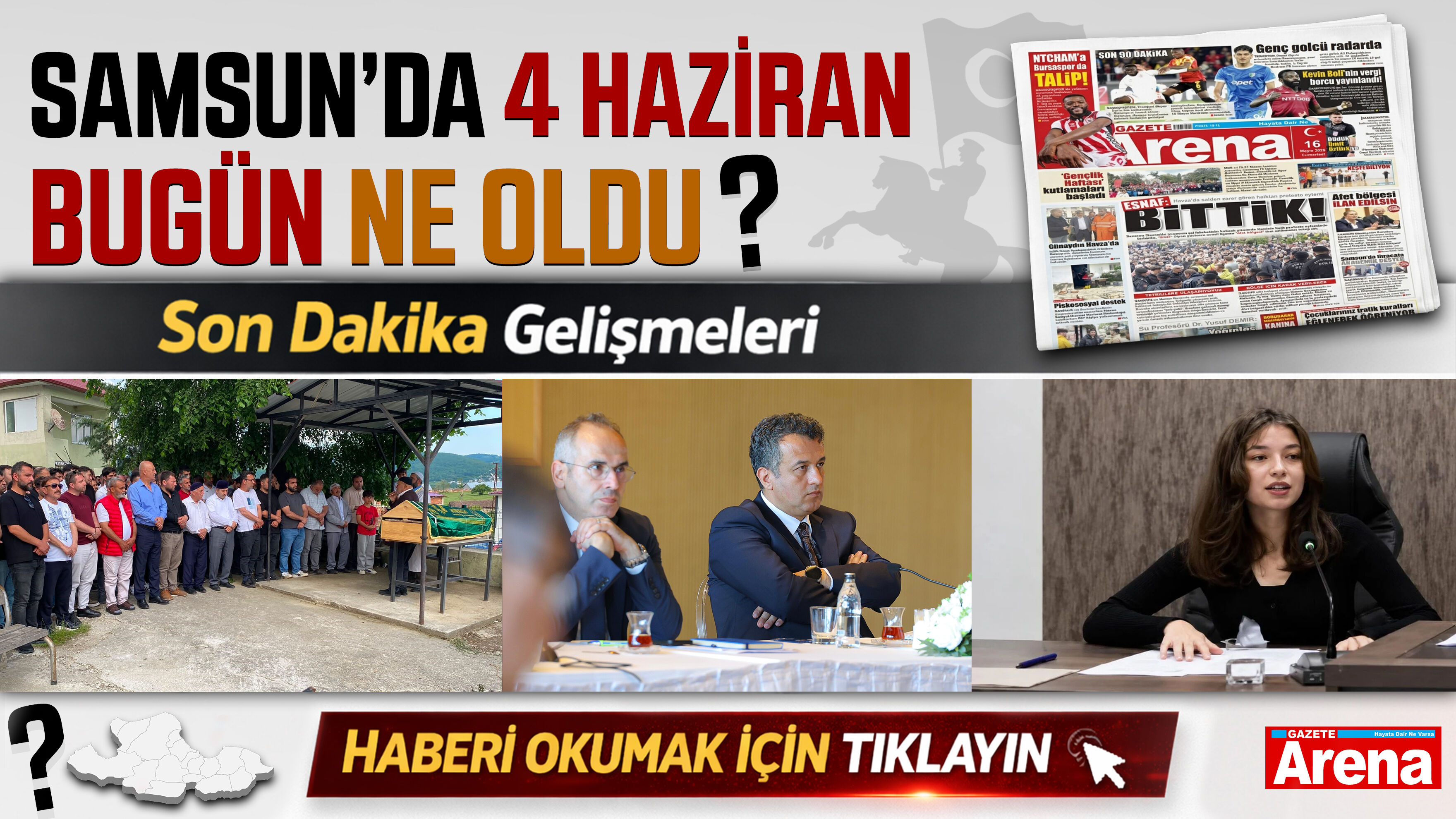 Samsun'da 4 Haziran 2026 bugün ne oldu?
