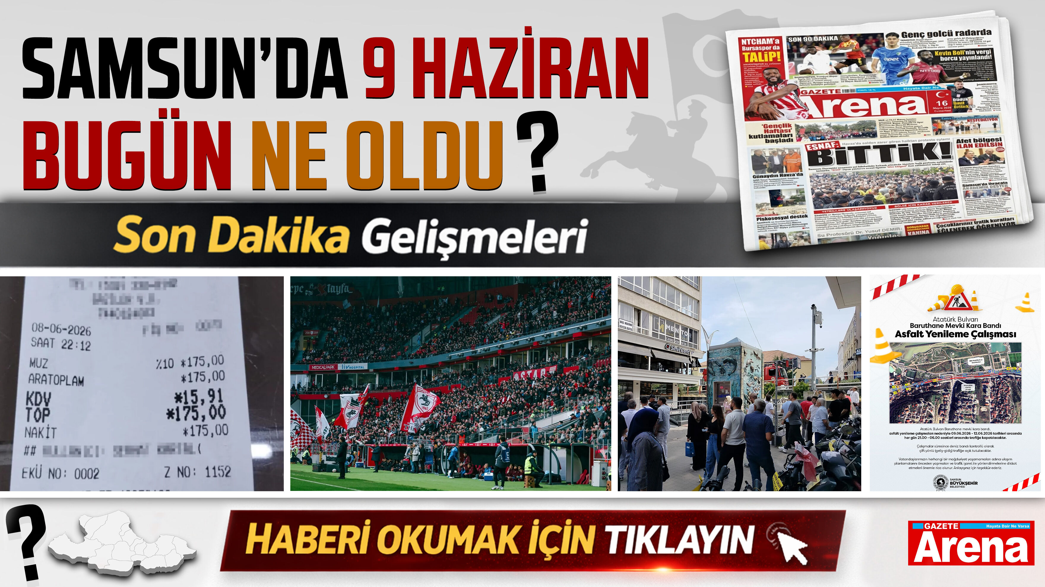 Samsun'da 9 Haziran 2026 bugün ne oldu?