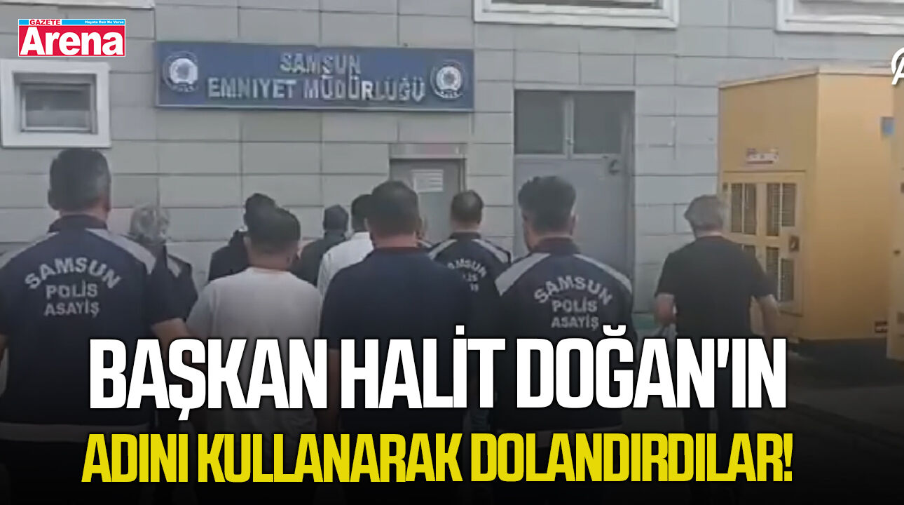 Başkan Halit Doğan'ın adını kullanarak dolandırdılar!