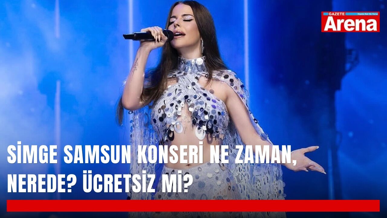 Simge Samsun konseri ne zaman, nerede? Ücretsiz mi?