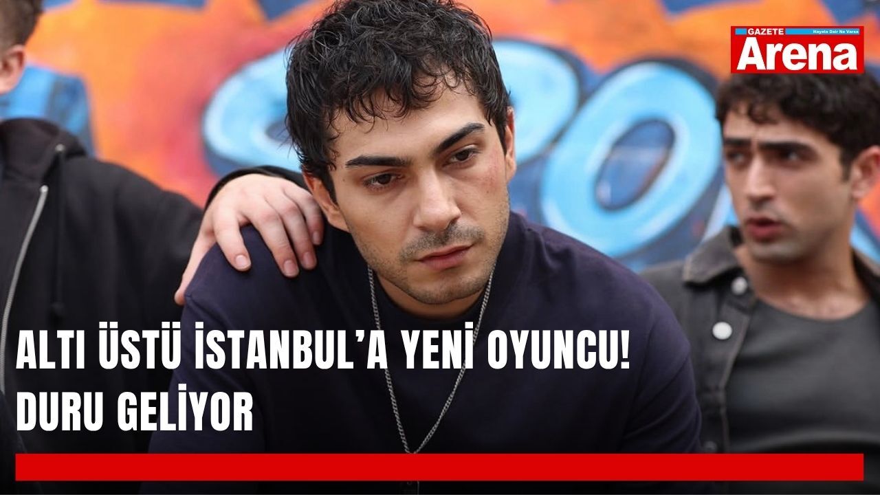 Altı Üstü İstanbul’a yeni oyuncu! Duru geliyor