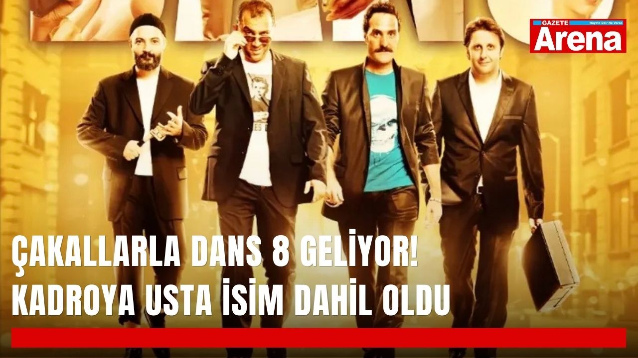 Çakallarla Dans 8 geliyor! Kadroya usta isim dahil oldu