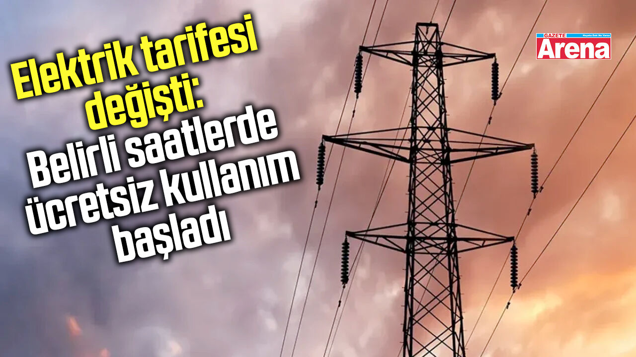 Elekrik faturasında belirli saatlerde ücretsiz kullanım başladı