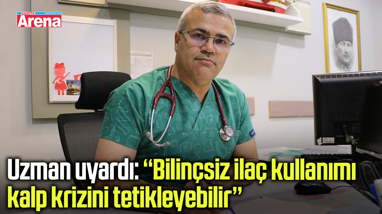 Bilinçsiz ilaç kullanımı kalp krizi riskini arttırıyor
