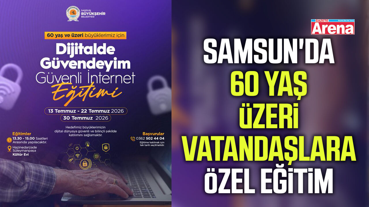 Samsun'da 60 yaş üzeri vatandaşlara özel eğitim