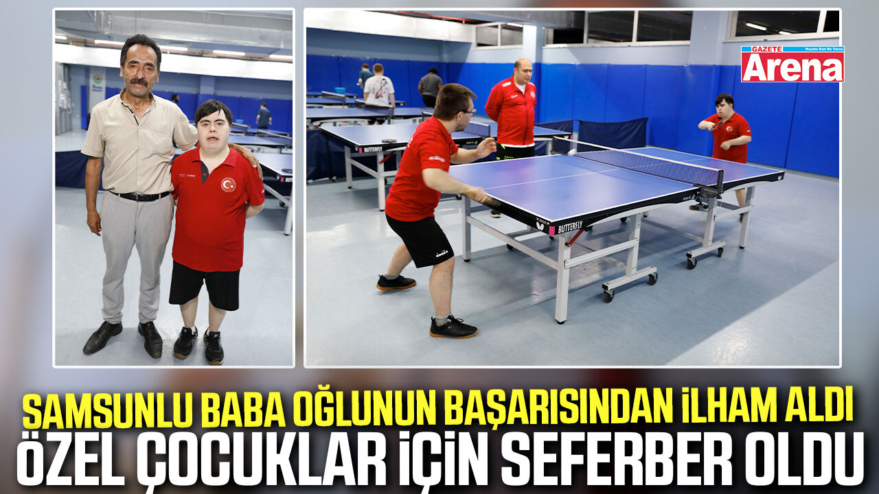 Samsun'da bir babanın hedefi: Özel çocukları spora kazandırmak