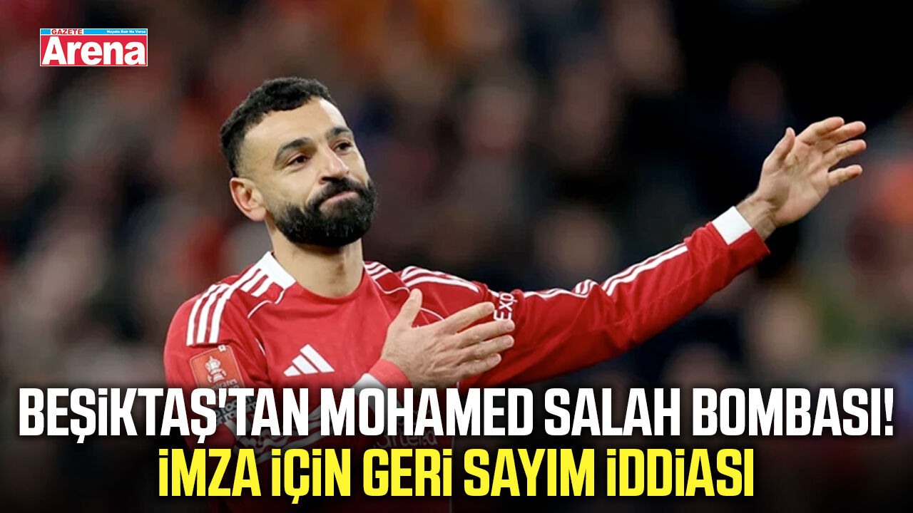 Beşiktaş'tan Mohamed Salah bombası!