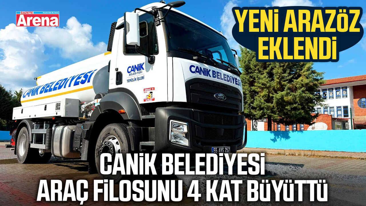 Canik Belediyesi araç filosu 4 kat büyüttü