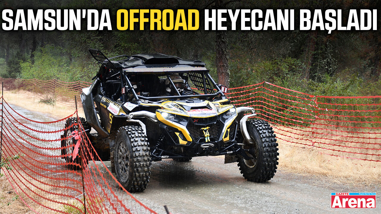Samsun'da Offroad heyecanı başladı
