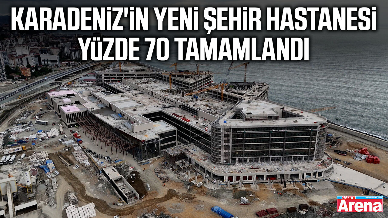 Karadeniz'de Şehir Hastaneleri hamlesi sürüyor