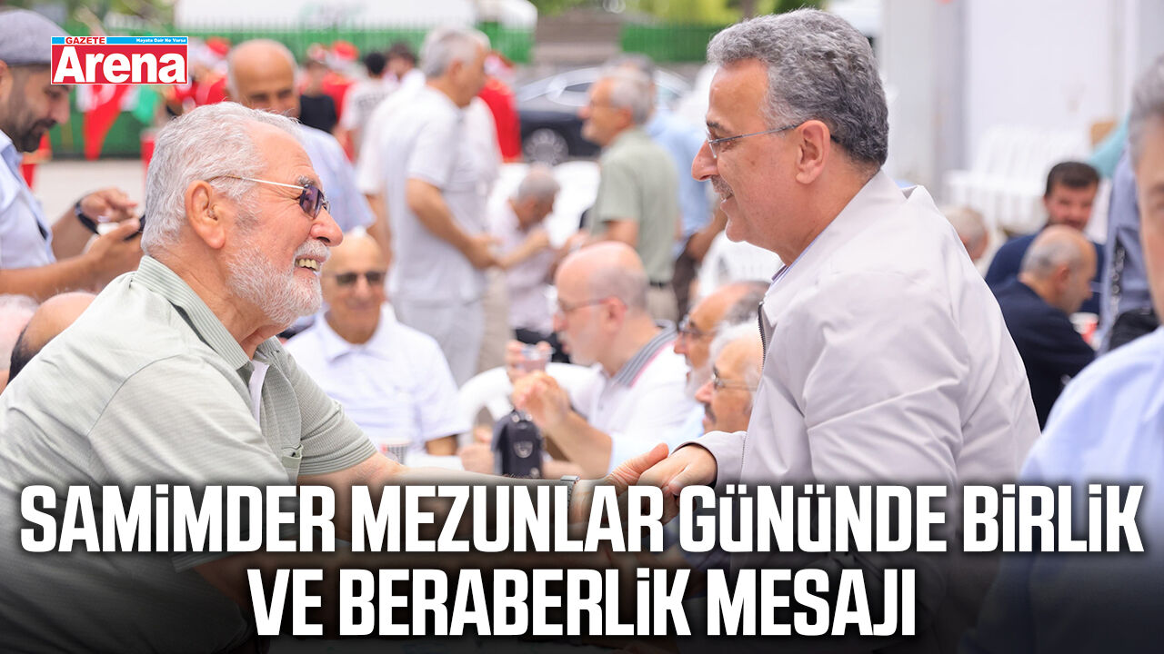 SAMİMDER mezunlar gününde birlik ve beraberlik mesajı